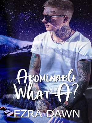 cover image of Abominable What-A?